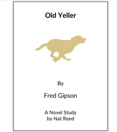 Old Yeller: Novel Study Study Guide