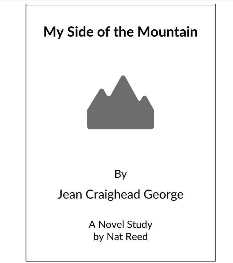 My Side of The Mountain: Novel Study Study Guide