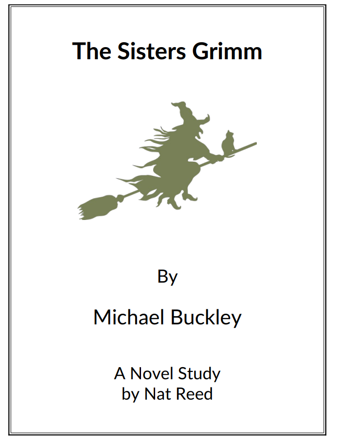 The Sisters Grimm: Novel Study Study Guide