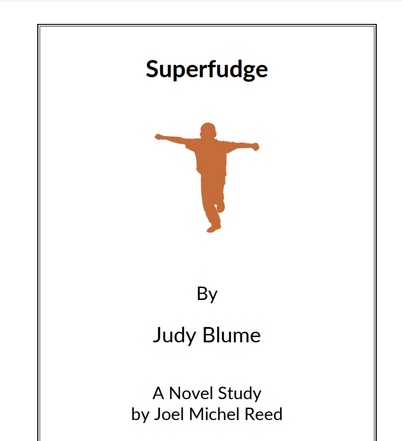Superfudge: Novel Study Study Guide