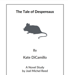 The Tale of Despereaux: Novel Study Study Guide