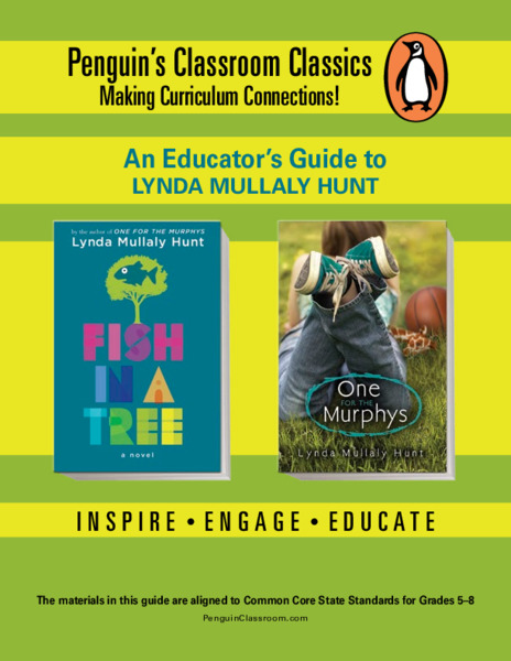 An Educator's Guide to the Works of Lynda Mullaly Hunt Unit Plan