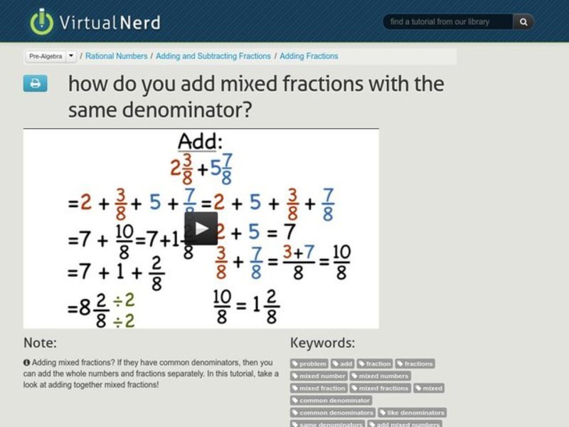 How Do You Add Mixed Fractions with the Same Denominator? Instructional Video