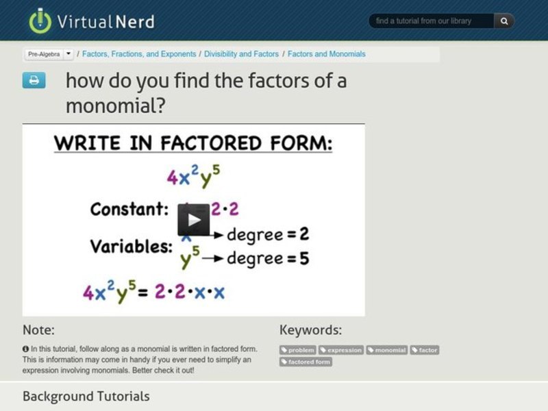 How Do You Find the Factors of a Monomial? Instructional Video