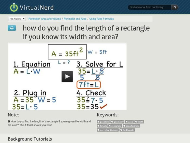 How Do You Find the Length of a Rectangle if You Know its Width and Area? Instructional Video