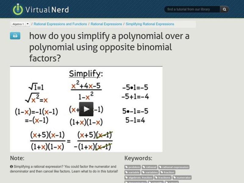 How Do You Simplify a Polynomial Over a Polynomial Using Opposite Binomial Factors? Instructional Video