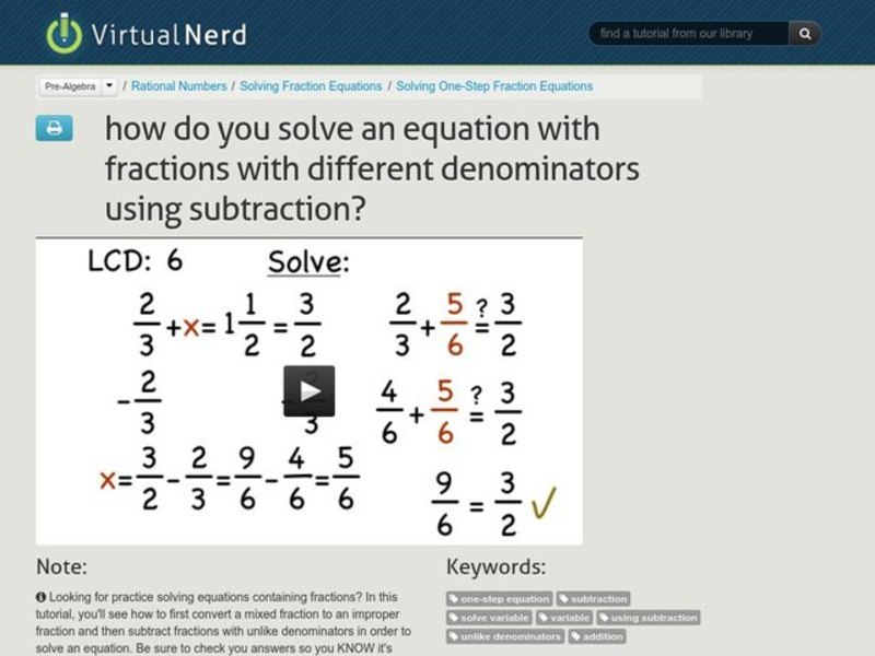 How Do You Solve an Equation With Fractions With Different Denominators Using Subtraction? Instructional Video