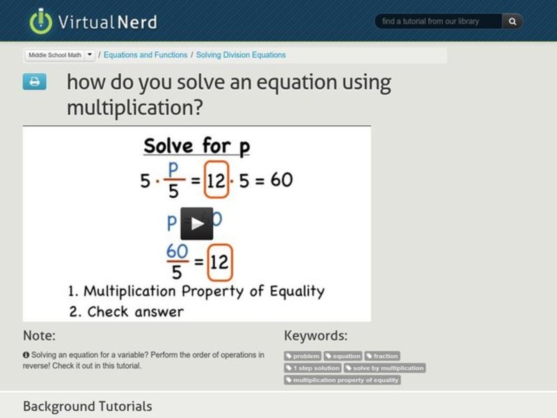 How Do You Solve an Equation Using Multiplication? Instructional Video