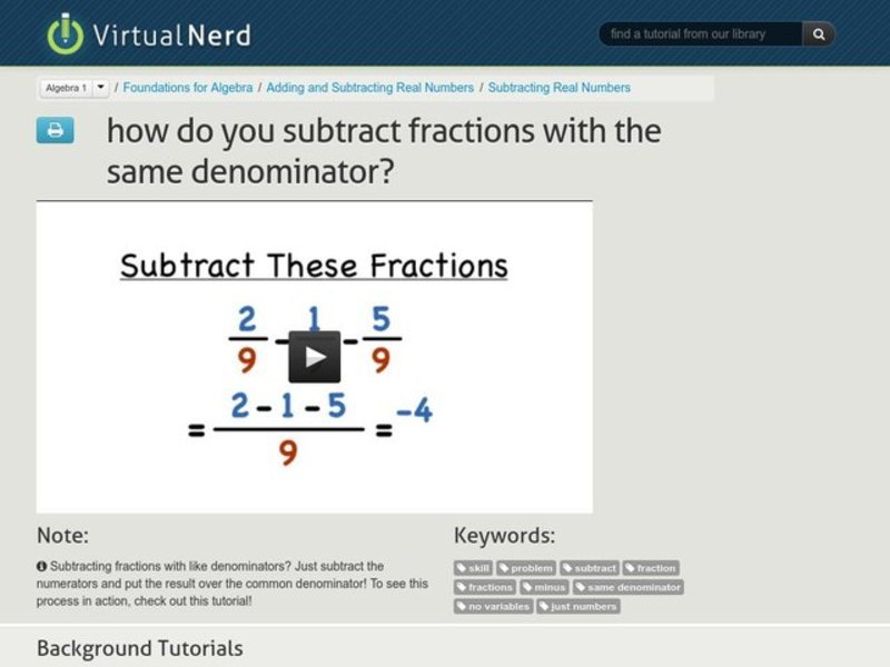 How Do You Subtract Fractions with the Same Denominator? Instructional Video