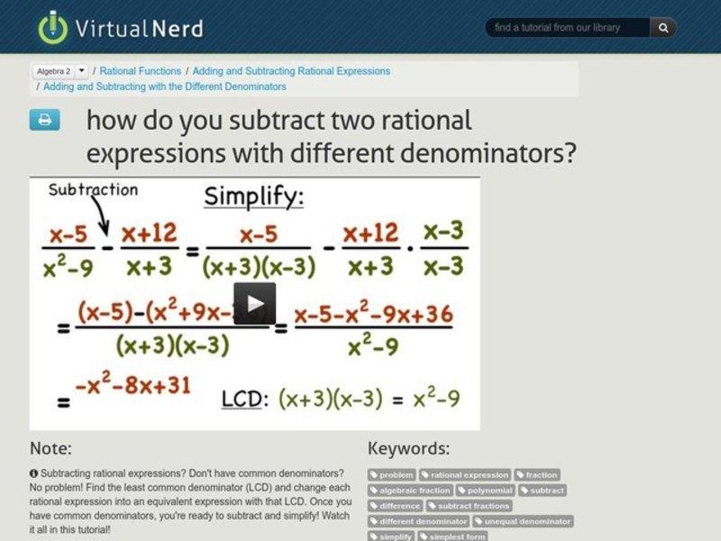How Do You Subtract Two Rational Expressions with Different Denominators? Instructional Video
