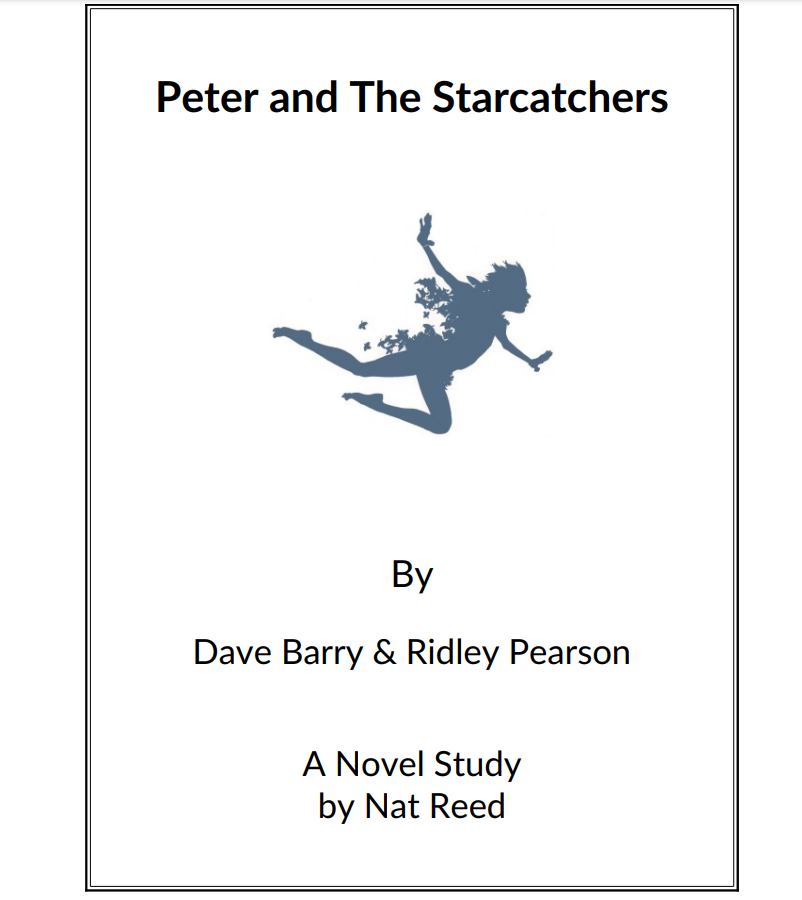 Peter and The Starcatchers: Novel Study Study Guide