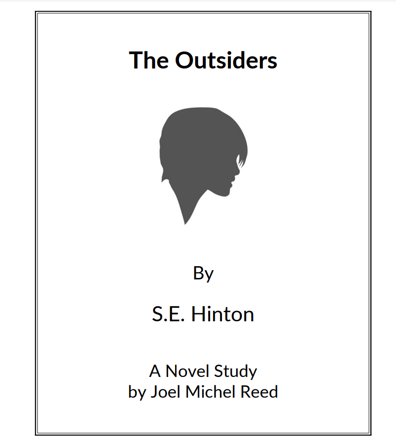 The Outsiders: Novel Study Study Guide