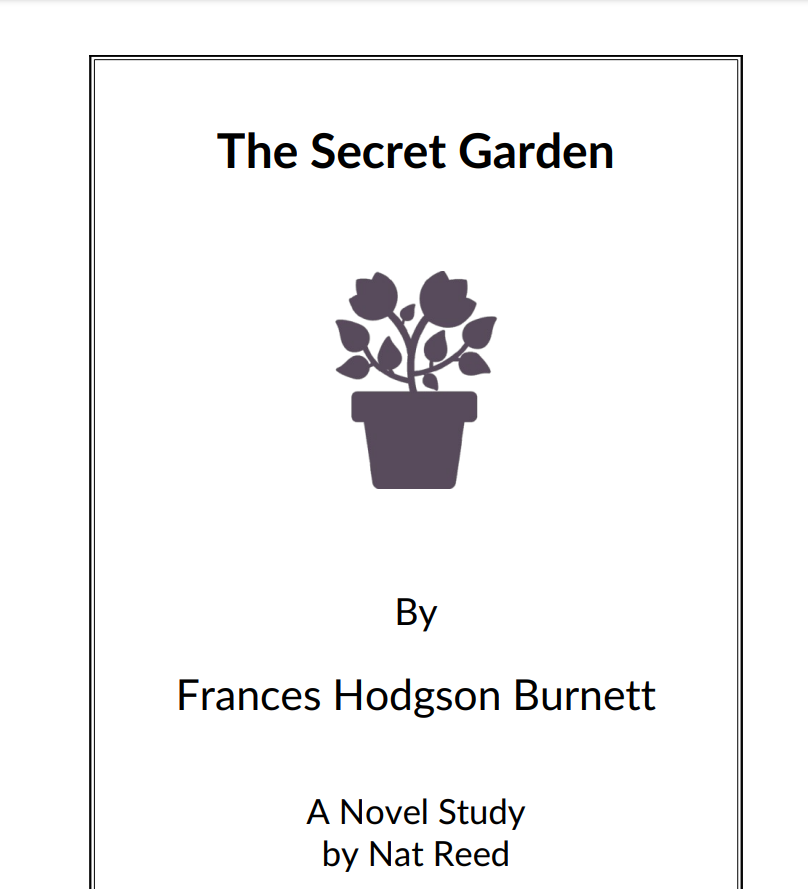 The Secret Garden: Novel Study Study Guide