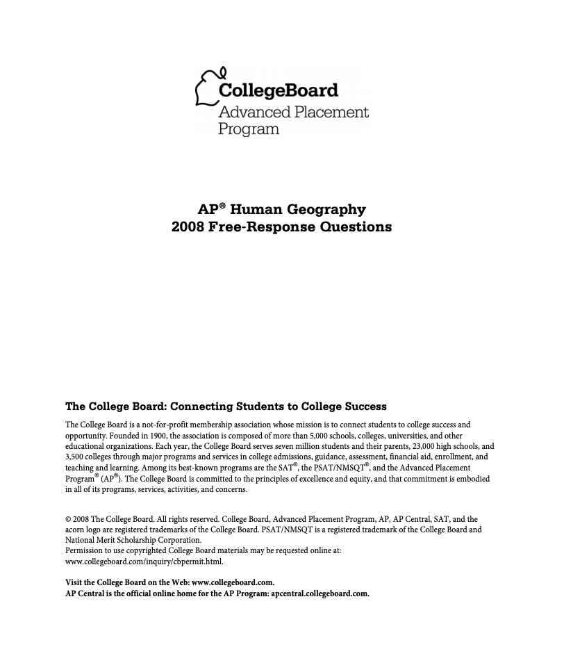 2008 AP® Human Geography Free-Response Questions AP Test Prep