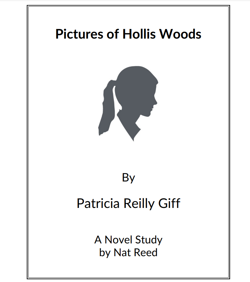 Pictures of Hollis Woods: Novel Study Study Guide