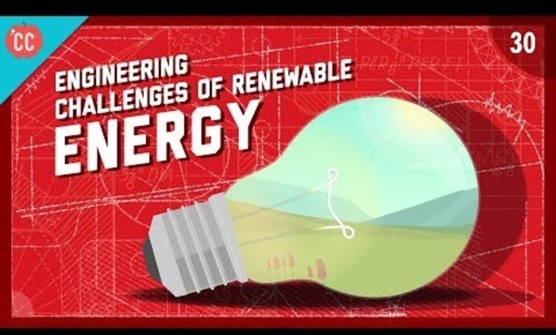 The Engineering Challenges of Renewable Energy: Crash Course Engineering #30 Instructional Video