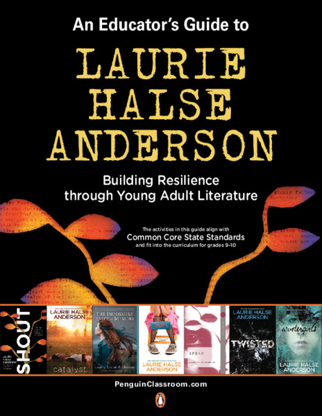 An Educator's Guide to the Works of Laurie Halse Anderson Lesson Plan