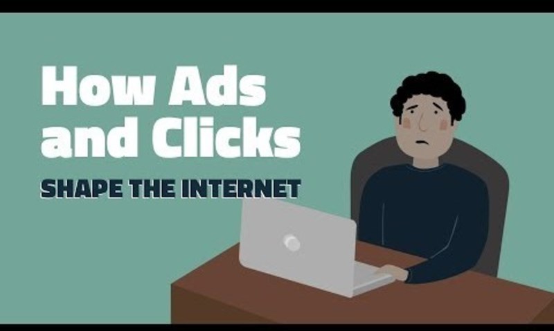 How Ads and Clicks Shape the Internet Instructional Video