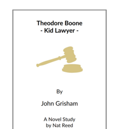 Theodore Boone - Kid Lawyer: Novel Study Study Guide