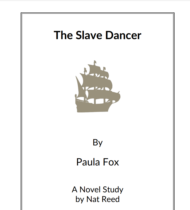 The Slave Dancer: Novel Study Study Guide
