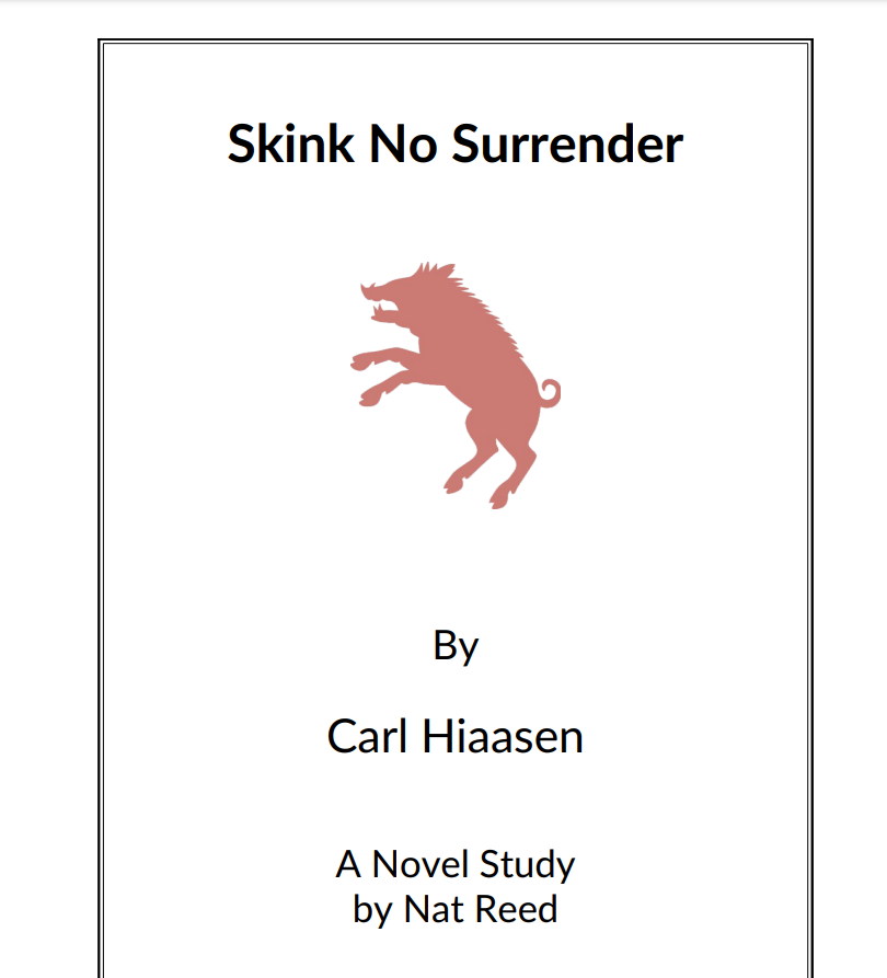Skink No Surrender: Novel Study Study Guide