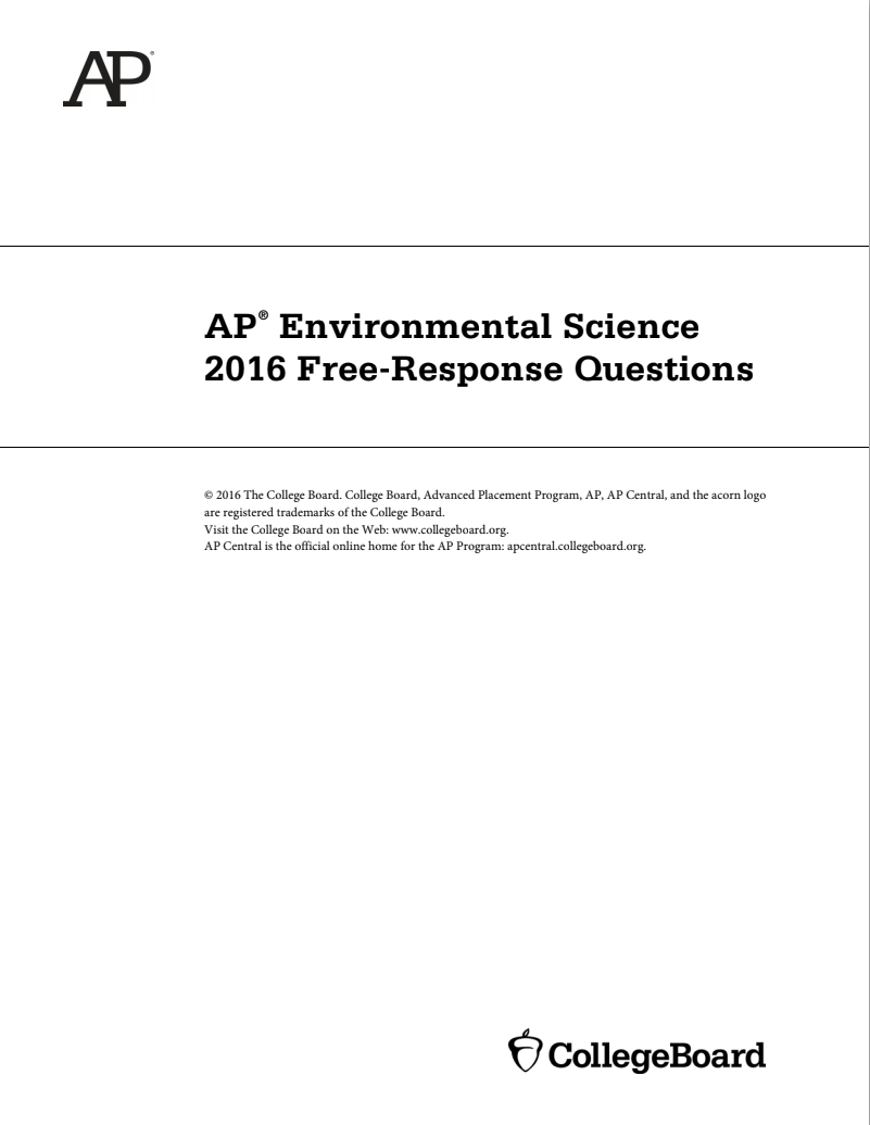 2016 AP® Environmental Science Free-Response Questions AP Test Prep