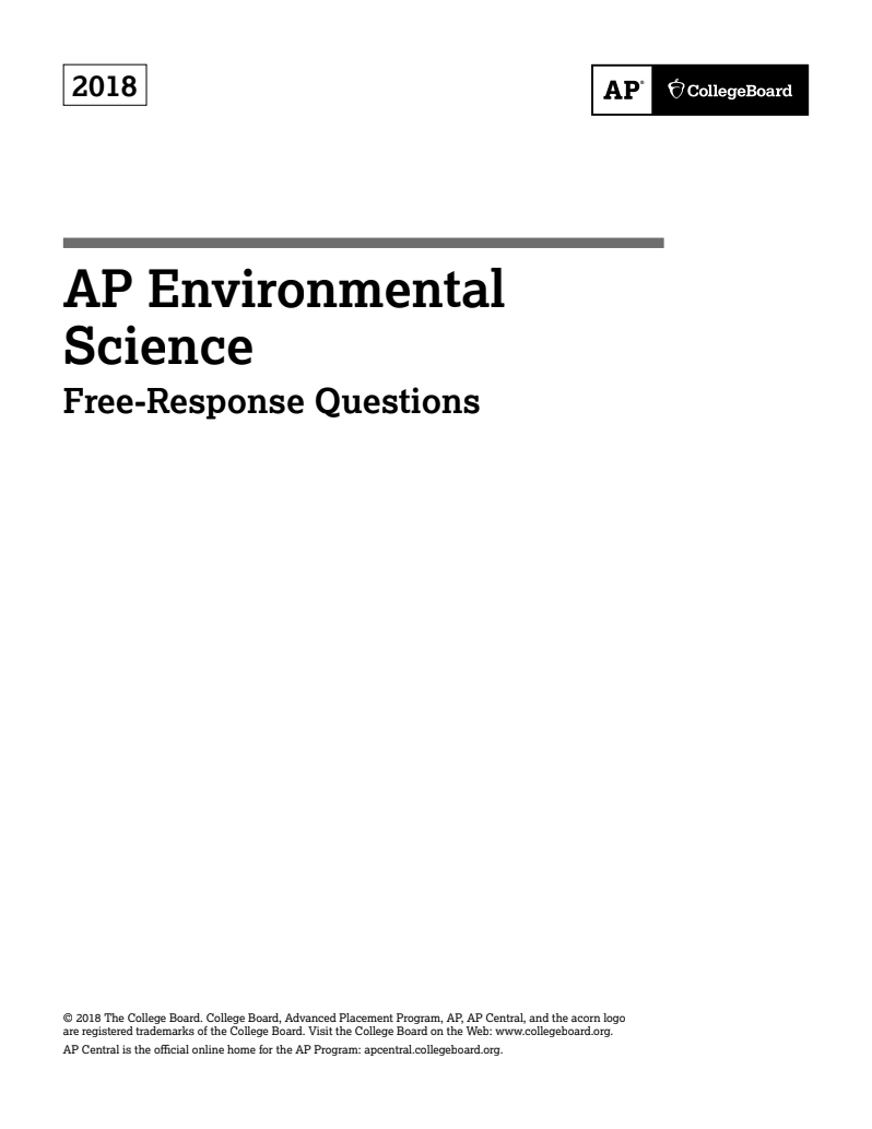 2018 AP® Environmental Science Free-Response Questions AP Test Prep