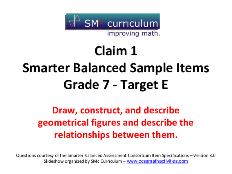 Smarter Balanced Sample Items: 7th Grade Math – Target E Assessment