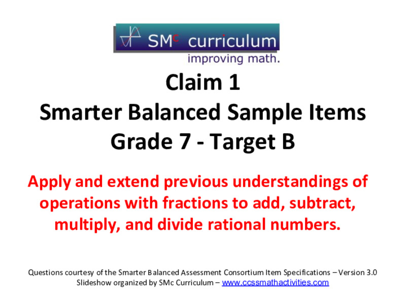 Smarter Balanced Sample Items: 7th Grade Math – Target B Assessment