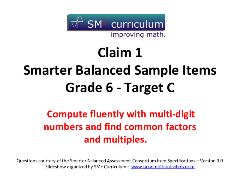 Smarter Balanced Sample Items: 6th Grade Math – Target C Assessment