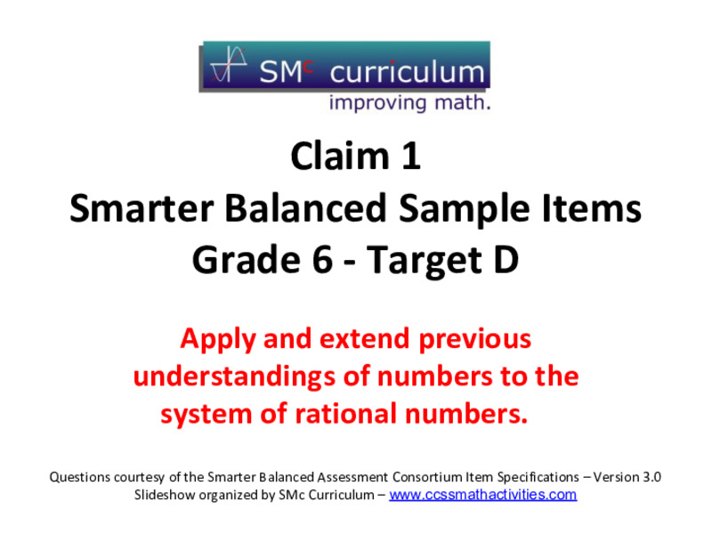 Smarter Balanced Sample Items: 6th Grade Math – Target D Assessment