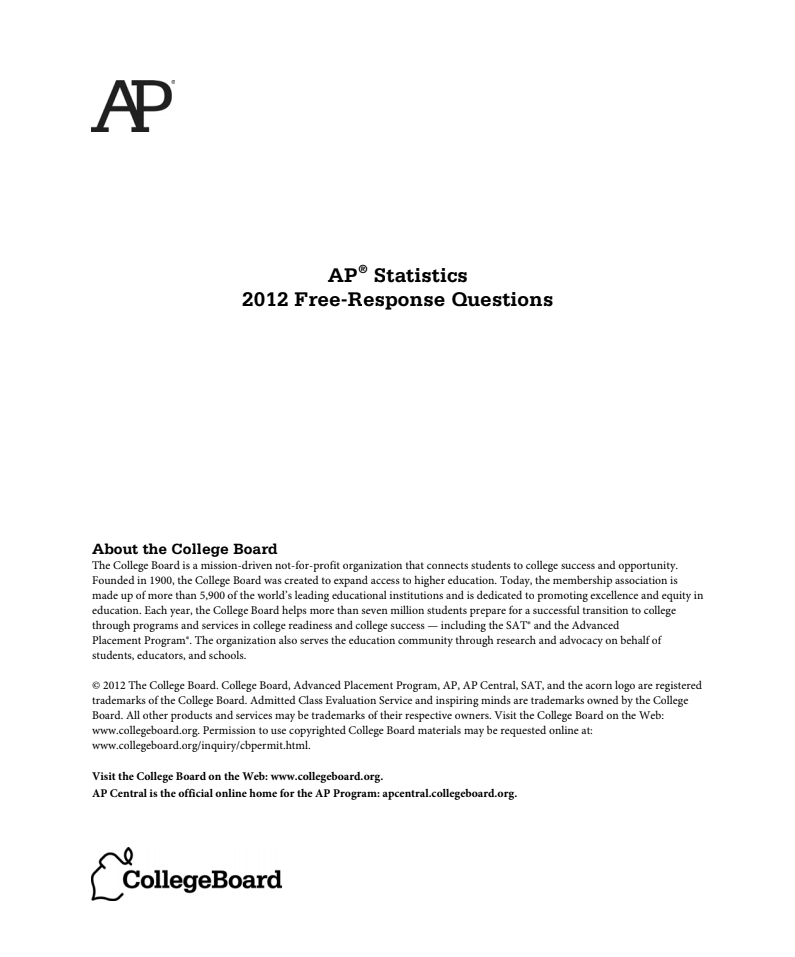 2012 AP® Statistics Free-Response Questions AP Test Prep