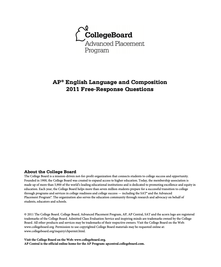 2011 AP® English Language and Composition Free-Response Questions AP Test Prep