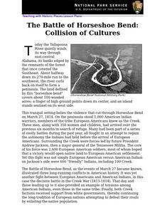 The Battle of Horseshoe Bend: Collision of Cultures (54) Lesson Plan