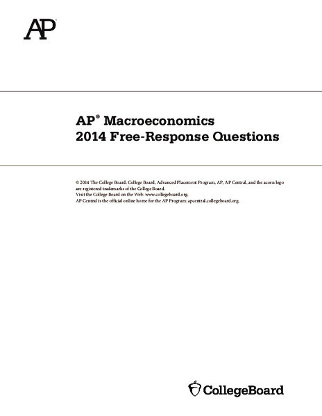 2014 AP® Macroeconomics Free-Response Questions AP Test Prep