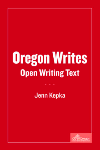 Oregon Writes Open Writing Text eBook