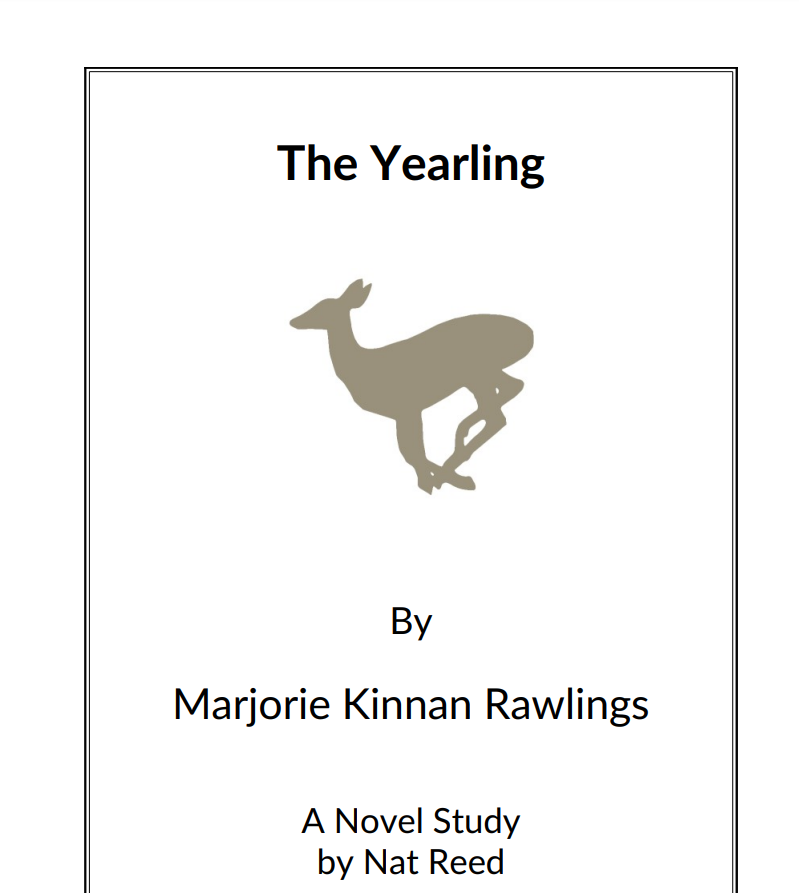 The Yearling: Novel Study Study Guide