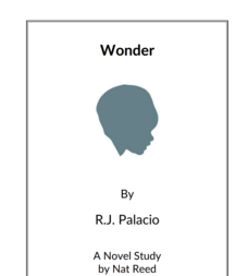 Wonder: Novel Study Study Guide