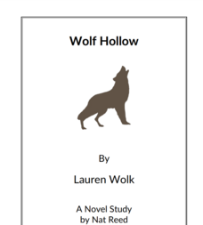 Wolf Hollow: Novel Study Study Guide