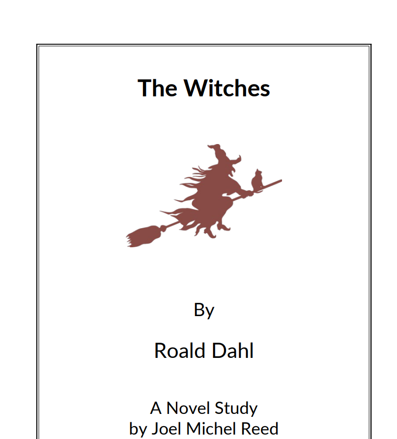 The Witches: Novel Study Study Guide