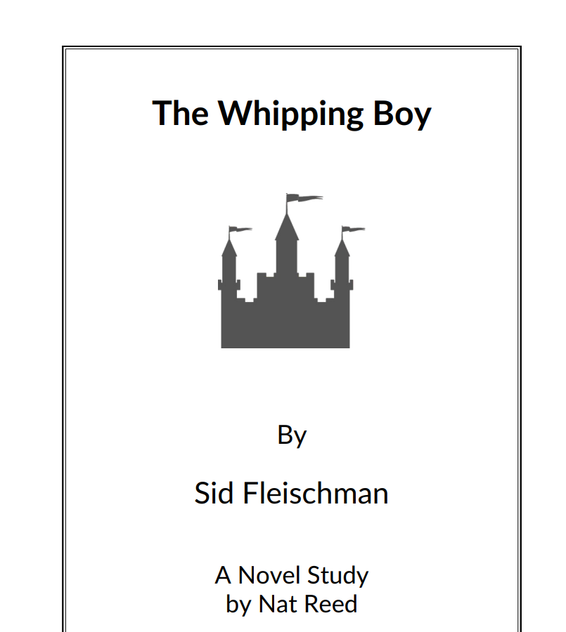 The Whipping Boy: Novel Study Study Guide