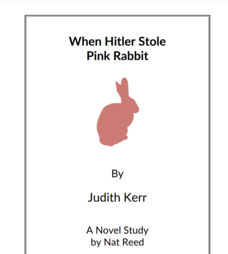 When Hitler Stole Pink Rabbit: Novel Study Study Guide