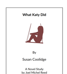 What Katy Did: Novel Study Study Guide