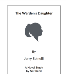 The Warden's Daughter: Novel Study Study Guide