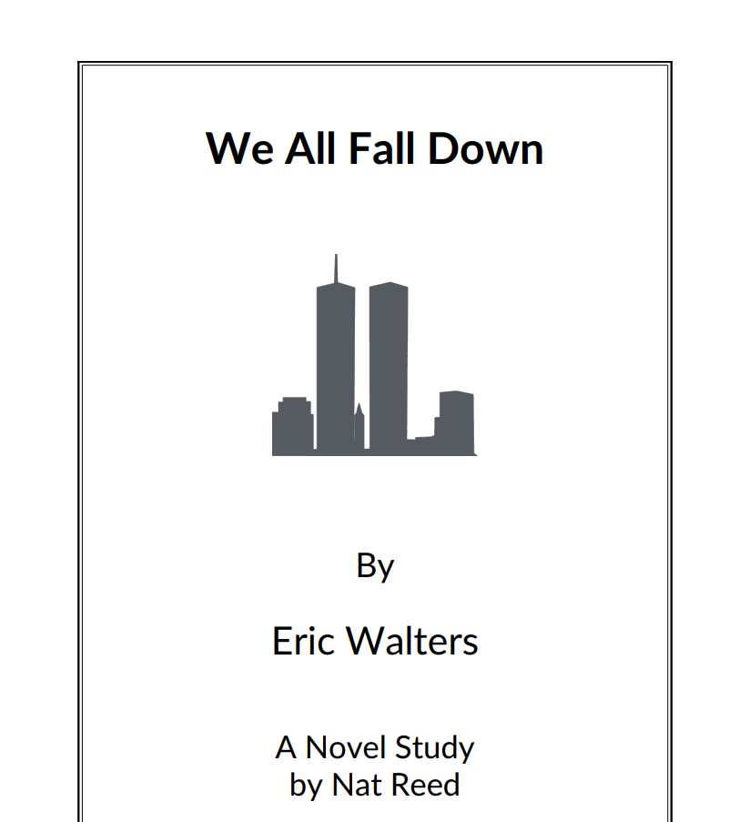 We All Fall Down: Novel Study Study Guide