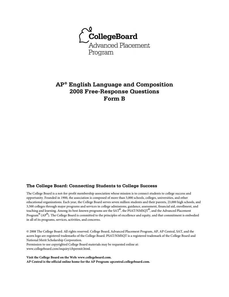 2008 AP® English Language and Composition Free-Response Questions Form B AP Test Prep