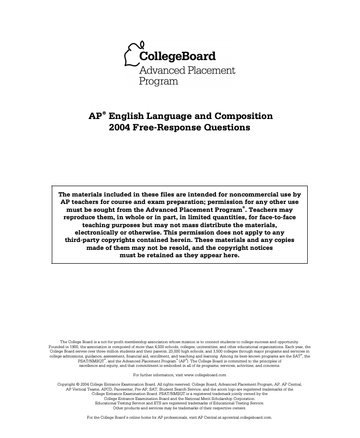 2004 AP® English Language and Composition Free-Response Questions AP Test Prep