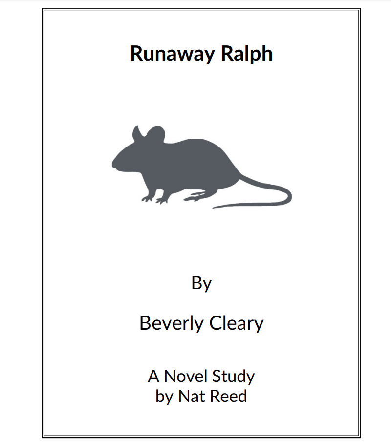 Runaway Ralph: Novel Study Study Guide