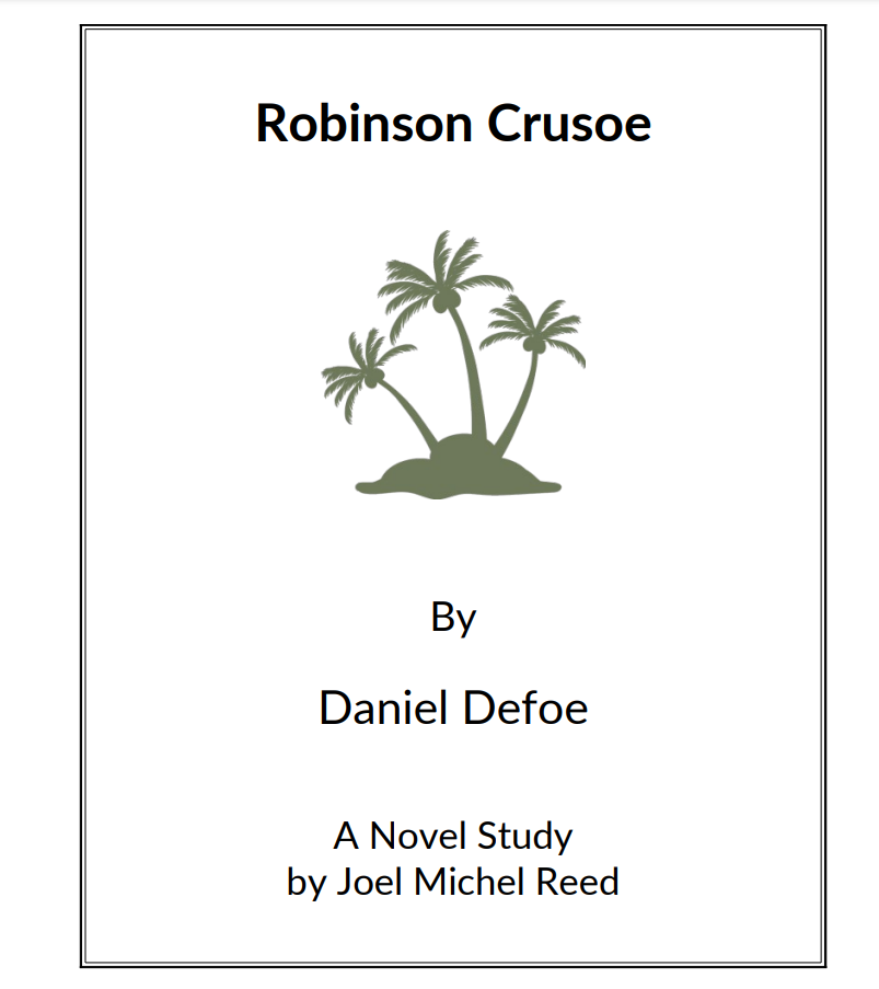 Robinson Crusoe: Novel Study Study Guide