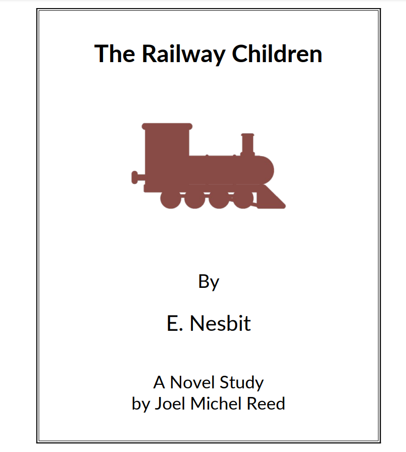 The Railway Children: Novel Study Study Guide